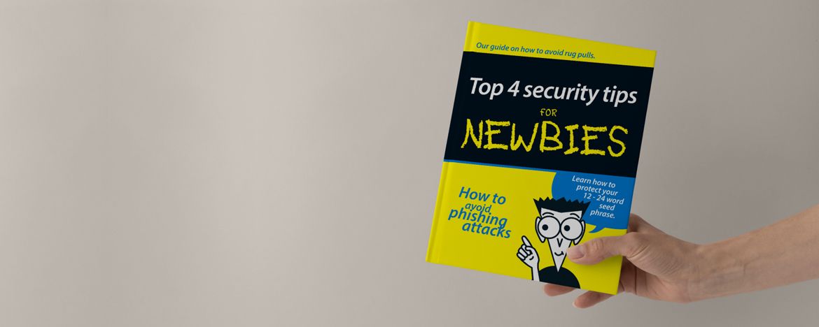 Top 4 security tips for crypto newbies