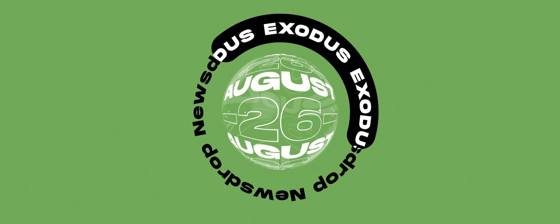 Exodus Newsdrop - August 26th 2022